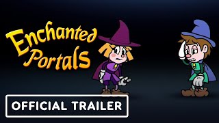 Enchanted Portals  Official Launch Trailer [upl. by Elauqsap675]