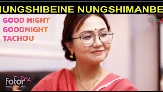 NUNGSHIMANBEINE NUNGSHIMANBEI SEASON 1 II MeSo Tv APP TA YENGBIRO [upl. by Jolda]