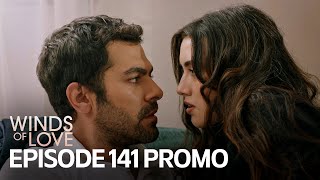 Rüzgarlı Tepe 141 Bölüm Fragmanı  Winds of Love Episode 141 Promo [upl. by Morganstein]