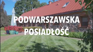 PODWARSZAWSKA POSIADŁOŚĆ 5ha [upl. by Eleahcim695]