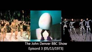 The John Denver BBC Show  Episord 3 05131973 [upl. by Puglia]