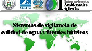 Sistemas de vigilancia de calidad de agua y fuentes hídricas [upl. by Eendys106]