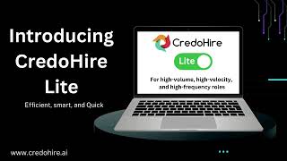 Introducing CredoHire Lite – The Fastest Way to Screen Candidates for High Volume Roles [upl. by Naxela288]