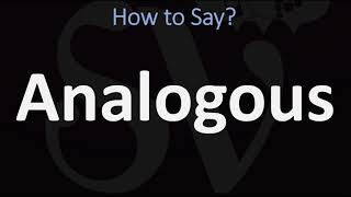 How to Pronounce Analogous CORRECTLY [upl. by Kile]