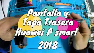 Huawei P smart 2018 Pantalla Tapa  Aprende a Reparar [upl. by Horowitz534]