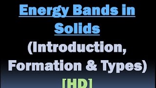 How Energy Bands are Formed in Semiconductor  Conduction Band and Valence Band in Semiconductor [upl. by Ney]