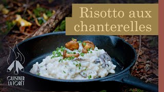 Risotto aux chanterelles  Cuisiner la forêt [upl. by Anauqcaj]