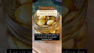 How to make fermented garlic honey [upl. by Natalie]