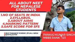 All about NEET Scholarship Nepal SFSpart115all India quota guthi indian embassyNEET 2024 [upl. by Denver]