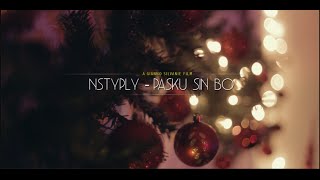 NSTYPLY  Pasku Sin Bo Official Music Video [upl. by Vasileior756]