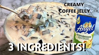 CREAMY COFFEE JELLY  3 INGREDIENTS COFFEE JELLY RECIPE No Sugar No Evaporated Milk [upl. by Lurette]