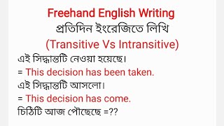 Transitive Vs Intransitive verbs in Freehand English Writing। How to write Standard English [upl. by Fulvia815]