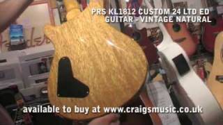 PRS KL1812 CUSTOM 24 LTD ED GUITAR VINTAGE NATURAL [upl. by Twila]