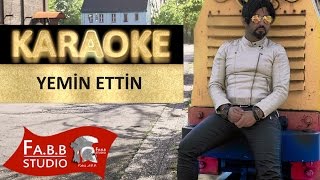 Cankan  Yemin Ettin Karaoke [upl. by Eibor]