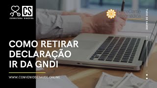 📈💲😰 Como Retirar Declaração de Imposto de Renda na NotreDame Intermédica  Individual [upl. by Knepper]