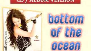 07 Bottom of the Ocean  Miley Cyrus  Full Album Version HQ [upl. by Arrec851]