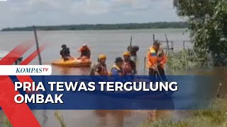 Seorang Pria di Riau Tewas Tergulung Ombak saat Bikin Konten Ombak Bono [upl. by Rebecka]