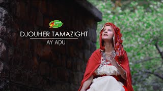 DJOUHER THAMAZIGHT AY ADU [upl. by Abbate]