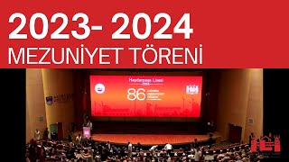 2023  2024 Yılı Haydarpaşa Lisesi Mezuniyet Töreni [upl. by Bowra943]