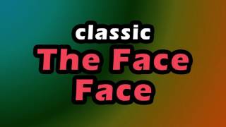 The Face  Face classic acid trance tune [upl. by Kakalina]