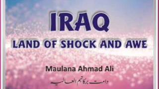 Maulana Ahmad Ali  Iraq  Land of Shock and Awe [upl. by Vera]