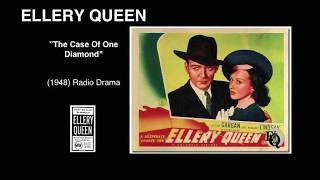 Ellery Queen ”The Case Of One Diamondquot Radio Drama 1948 [upl. by Ahsotal]