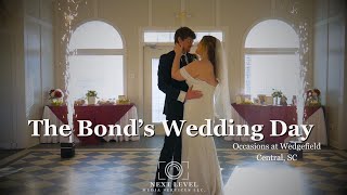 The Bonds Wedding Day  Occasions at Wedgefield  Central SC [upl. by Aehtela714]