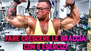 6 ESERCIZI PER FAR CRESCERE LE BRACCIA [upl. by Znerol248]