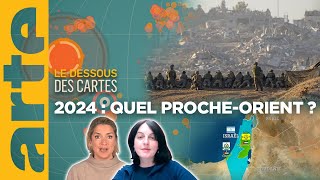 2024  quel ProcheOrient   Le dessous des cartes  Une leçon de géopolitique  ARTE [upl. by Ahsit]