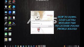 How to Download Lactra modaris v6r1 No License found Problem solved 2022 [upl. by Lledrac]