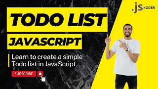 Todo List JavaScript  Learn To Create a Simple Todo List in JavaScript [upl. by Barraza]