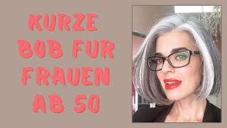 💋 30 besten Ideen zu kurze bob frisuren fur frauen ab 50  Wählen Sie nur trendige Haarschnitte für [upl. by Nylsirk]