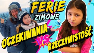 FERIE ZIMOWE OCZEKIWANIA VS RZECZYWISTOŚĆ ODC 222 [upl. by Ahcilef]