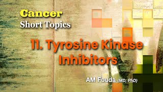 Short topics Tyrosine kinase inhibitors [upl. by Atews]