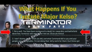 What Happens if You Execute Major Kelso in Vega Texas in Terminator Dark Fate Defiance DO IT [upl. by Irtimd]