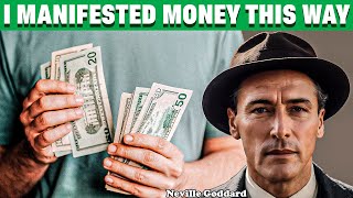 MONEY COMES IN VERY FAST BY DOING THIS  NEVILLE GODDARD  LAW OF ATTRACTION [upl. by Sonny]