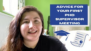 Preparing for your first supervisor meeting  Advice from a current PhD Student [upl. by Airtap809]