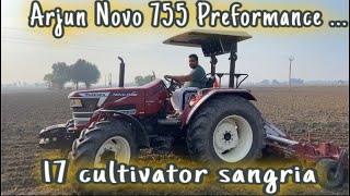 Mahindra Arjun Novo 755 4wd preforfance on 17 cultivator  sangria  novo 755 [upl. by Delastre]