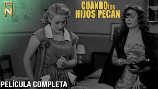 Cuando los Hijos Pecan  Tele N  Película Completa  Silvia Pinal [upl. by Hahsi]