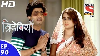 Trideviyaan  त्रिदेवियाँ  Ep 90  20th Mar 2017 [upl. by Ardnuasak]