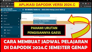 CARA MEMBUAT JADWAL PELAJARAN DI DAPODIK 2024C KURIKULUM MERDEKA DAN KURIKULUM 2013 [upl. by Esoj]