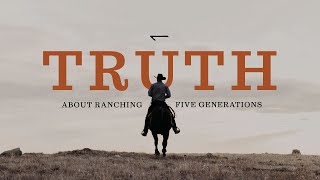 The Truth About Ranching  The Story of a 5th Generation 1909 Montana Rancher [upl. by Nyluqcaj]