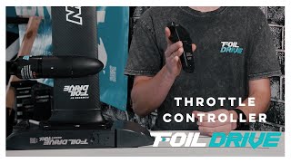 Foil Drive Throttle Controller Overview [upl. by Yanahs]