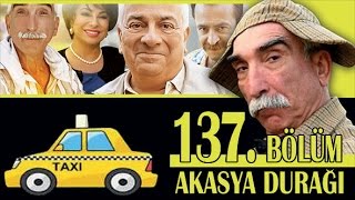 AKASYA DURAĞI 137 BÖLÜM [upl. by Yttig]