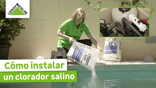 Cómo instalar un clorador salino  Guía paso a paso  LEROY MERLIN [upl. by Callista185]