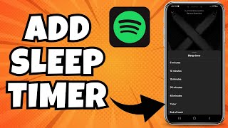 How to Add a Sleep Timer on Spotify App [upl. by Neehahs]