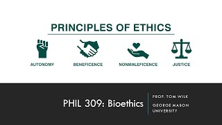 Lecture 1  Principles of Bioethics [upl. by Aremat]