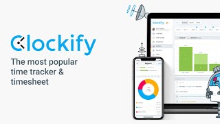 Discover Clockify  Time Tracking to boost your productivity [upl. by Corwun]