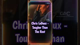 Chris LeDoux  Tougher Than The Rest countrymusic shorts reels [upl. by Nivahb906]