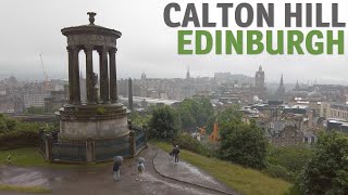 A Rainy Walk on Calton Hill in Edinburgh Scotland  July 2023 [upl. by Douglas]